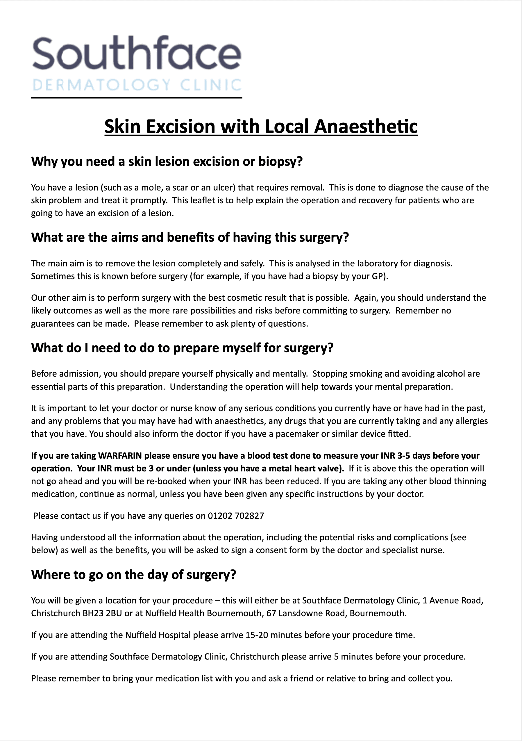 Skin excision with local anaesthetic